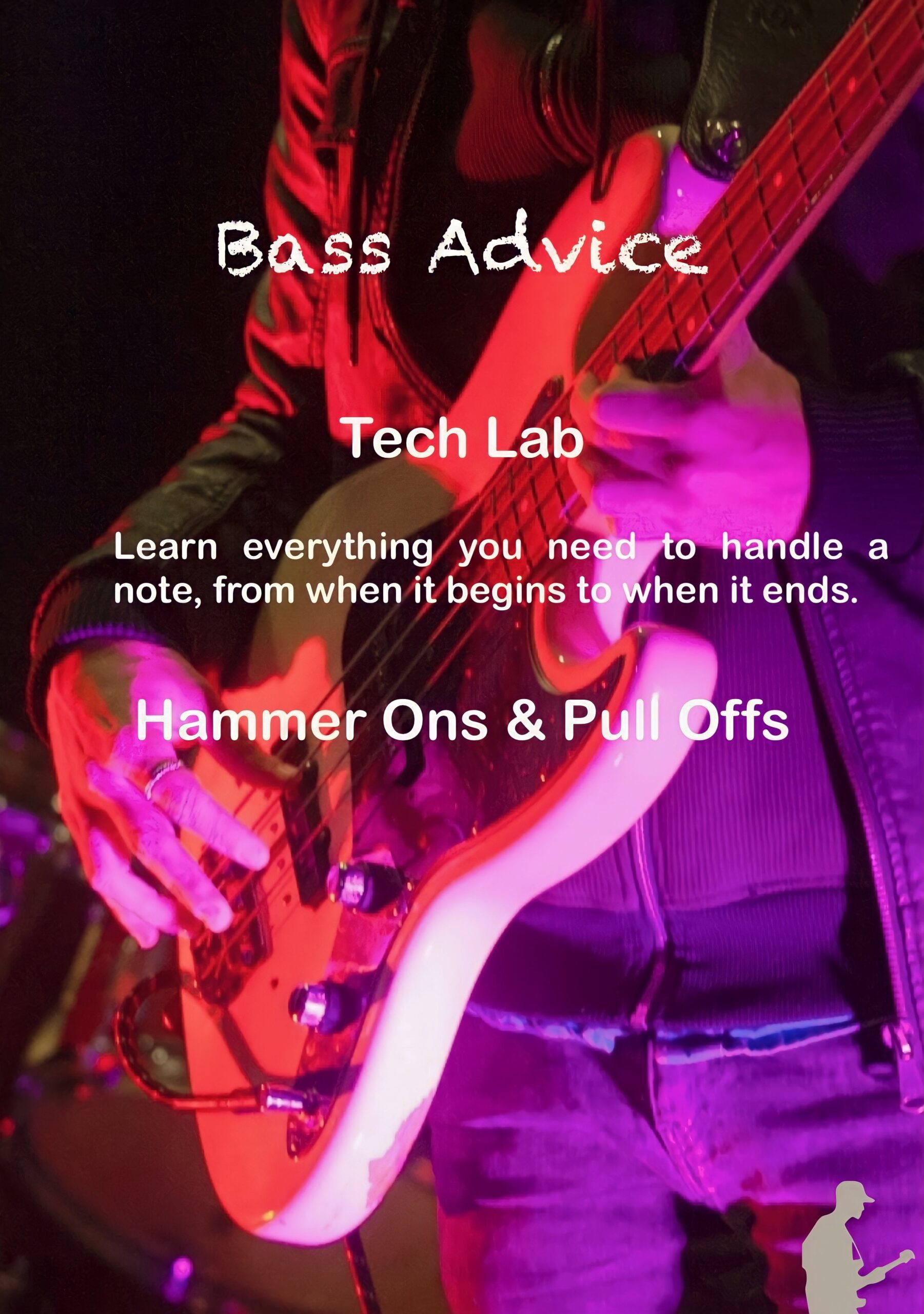 Hammer Ons & Pull Offs Bass Advice